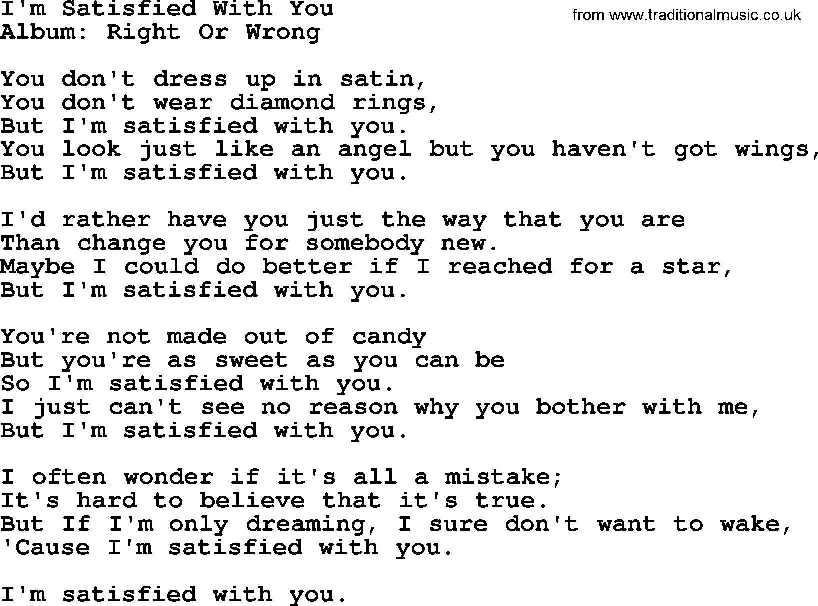 George Strait song: I'm Satisfied With You, lyrics