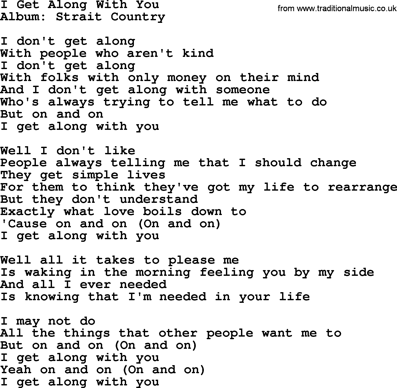 George Strait song: I Get Along With You, lyrics