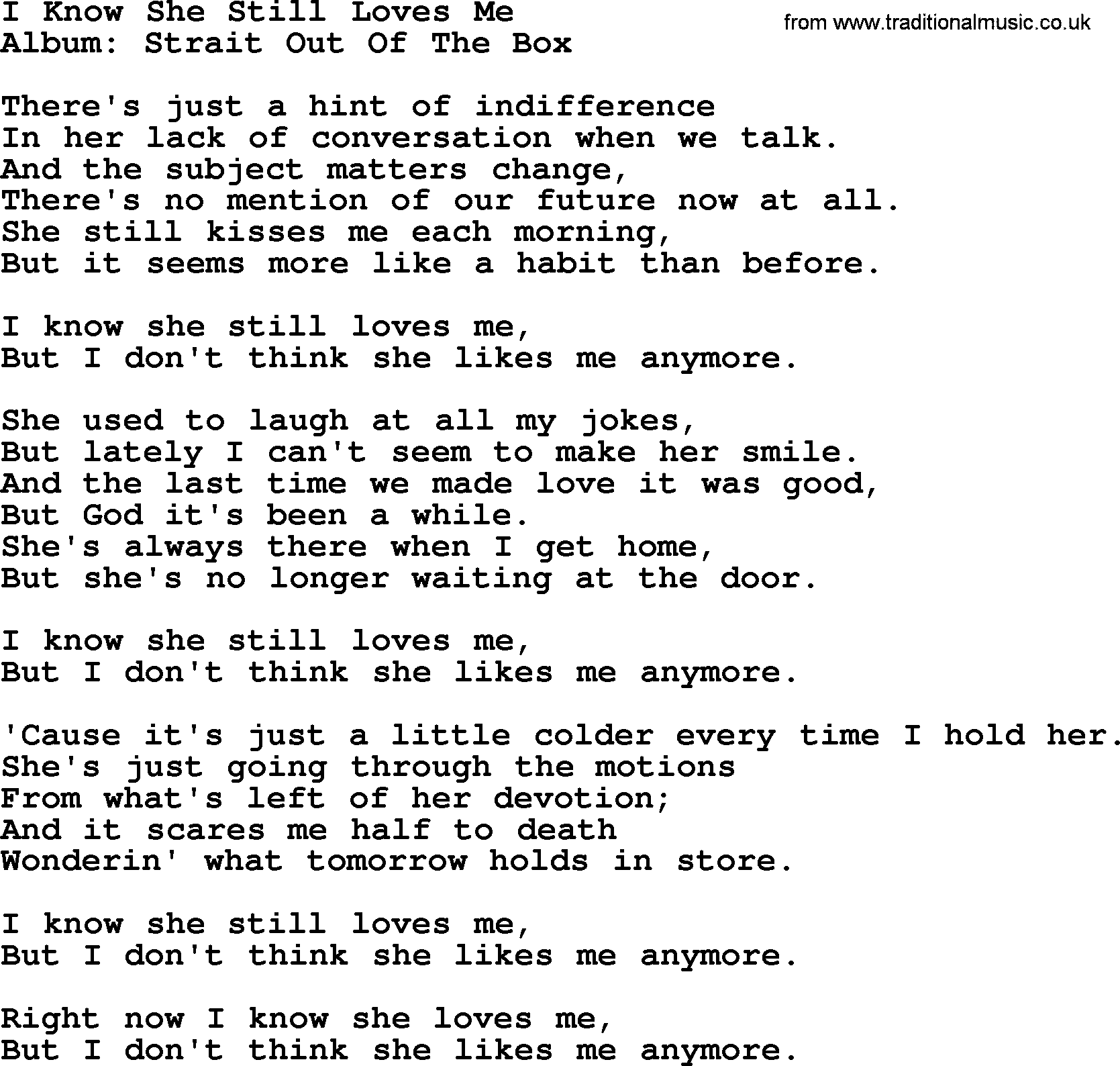 George Strait song: I Know She Still Loves Me, lyrics