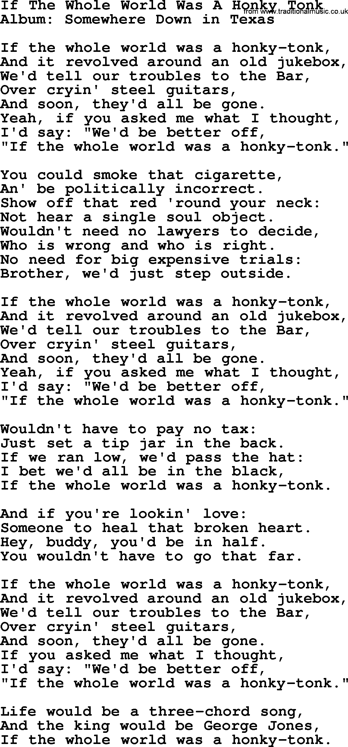George Strait song: If The Whole World Was A Honky Tonk, lyrics