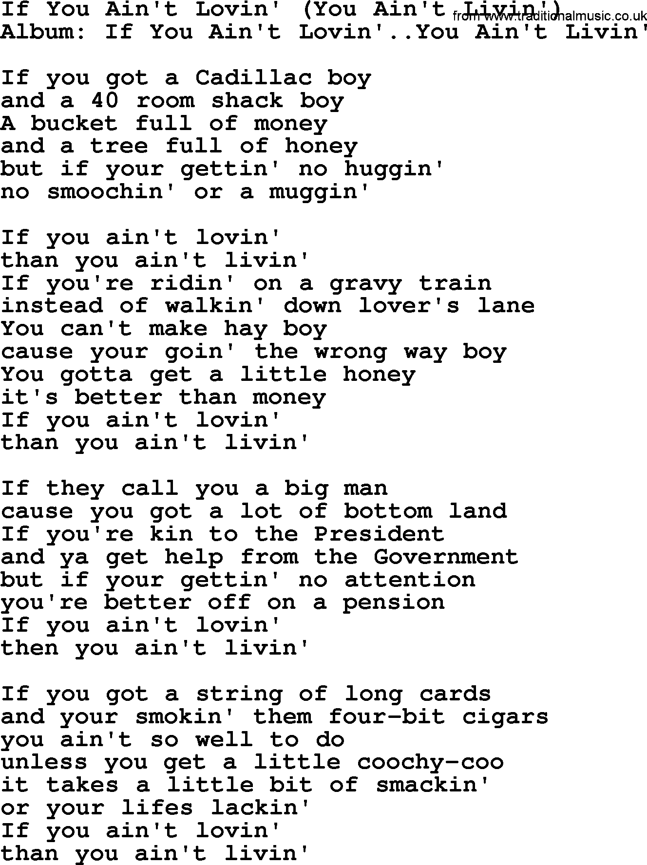 George Strait song: If You Ain't Lovin' You Ain't Livin', lyrics