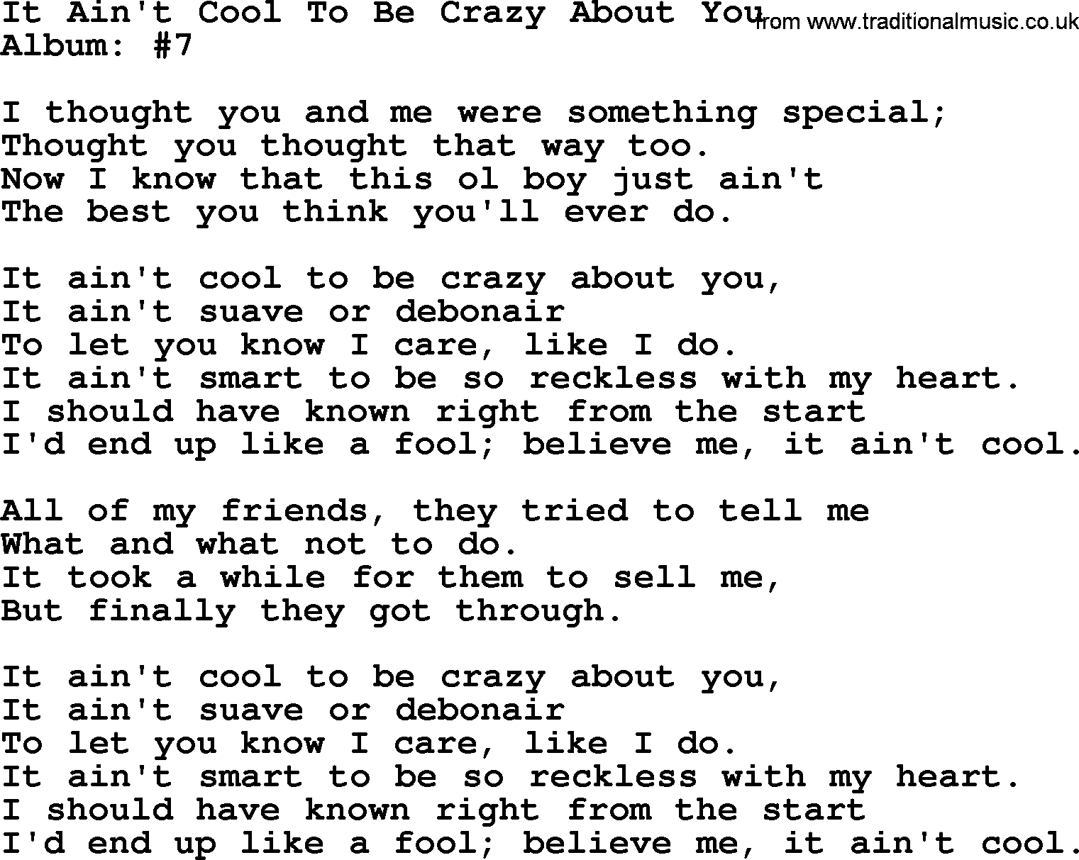 George Strait song: It Ain't Cool To Be Crazy About You, lyrics