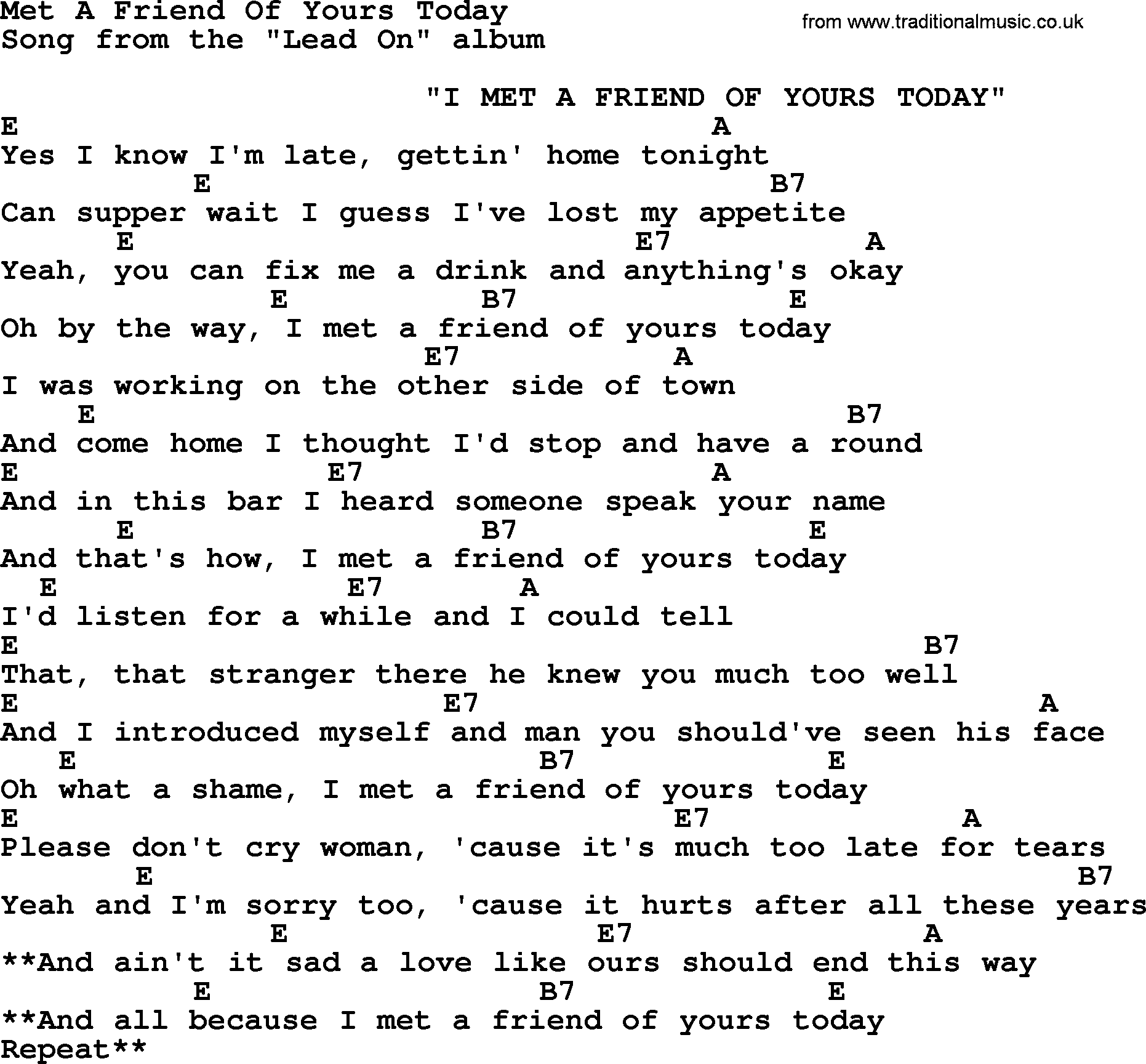 George Strait song: Met A Friend Of Yours Today, lyrics and chords