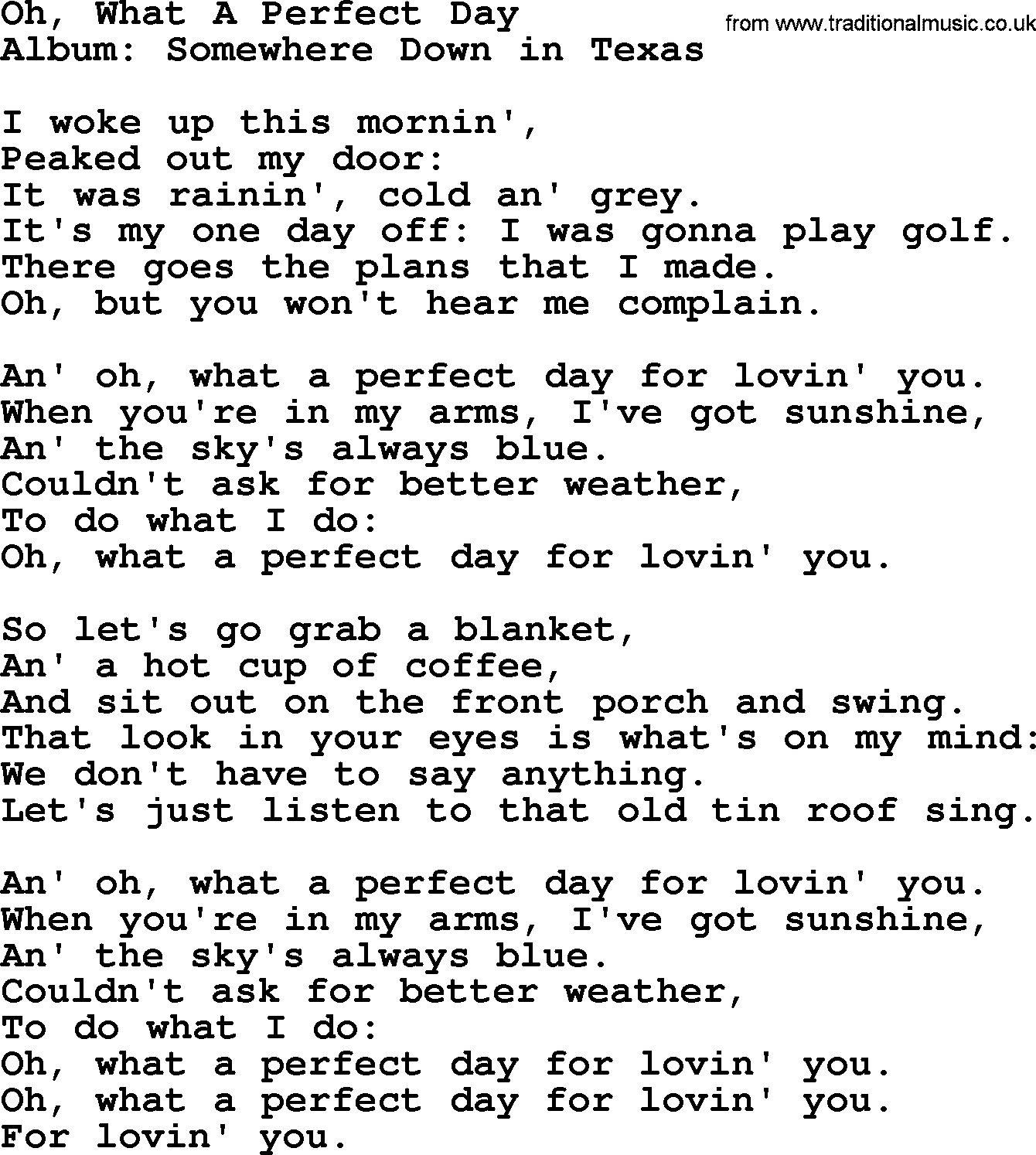 George Strait song: Oh, What A Perfect Day, lyrics