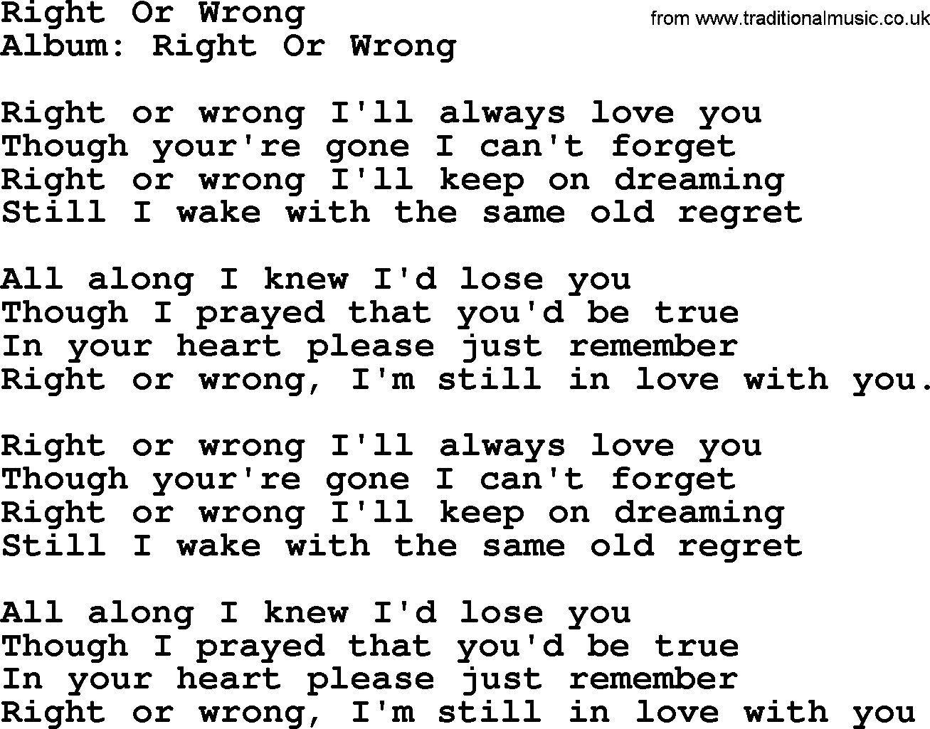 George Strait song: Right Or Wrong, lyrics