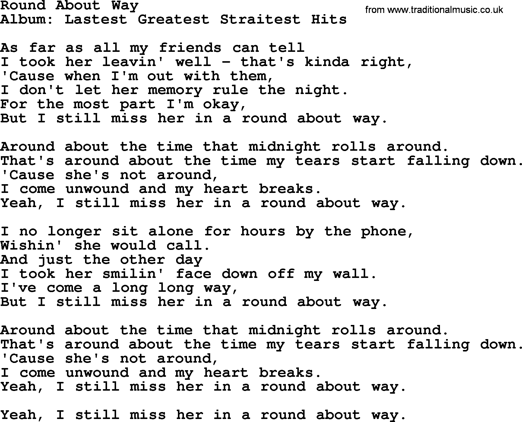 George Strait song: Round About Way, lyrics