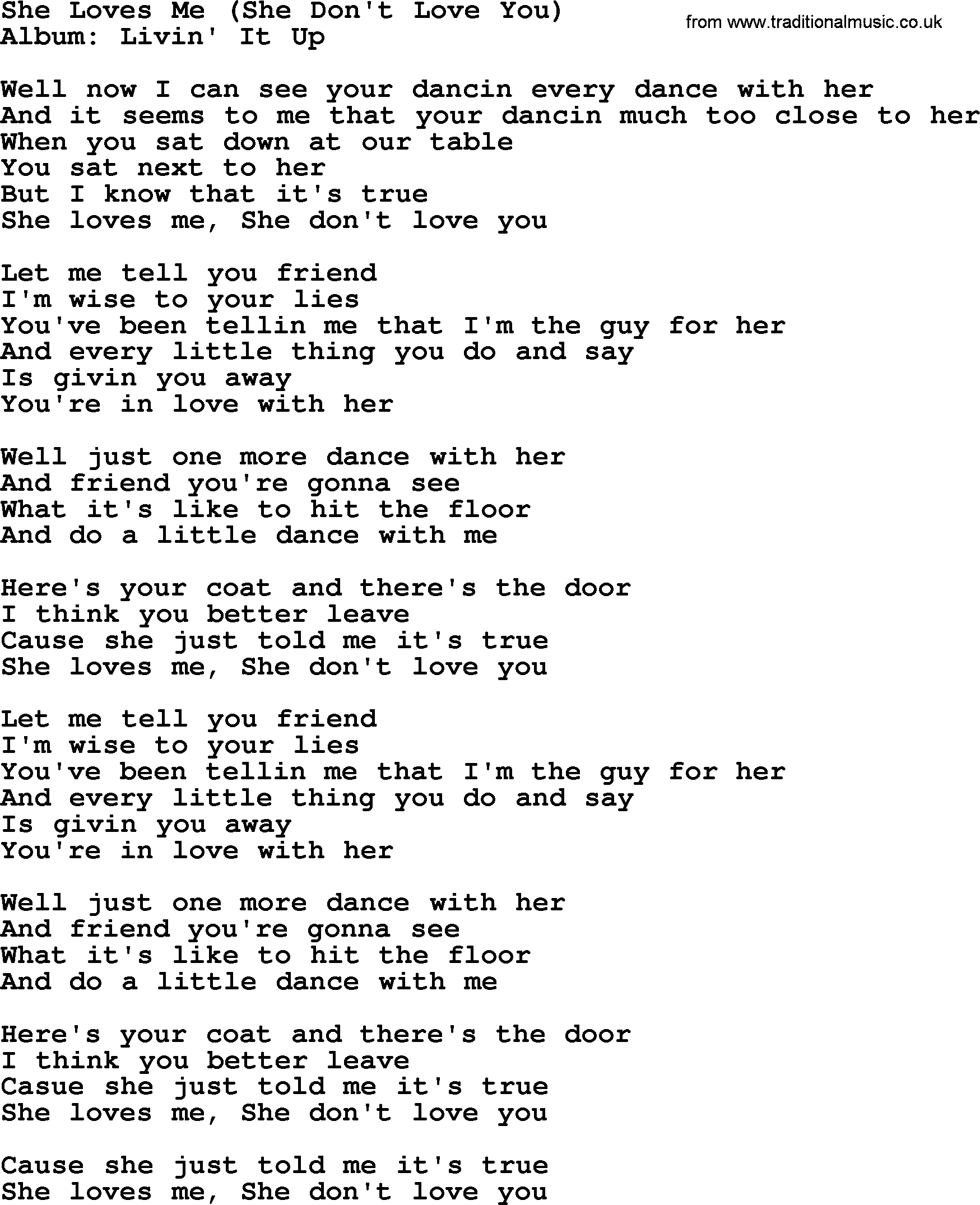 George Strait song: She Loves Me (She Don't Love You), lyrics