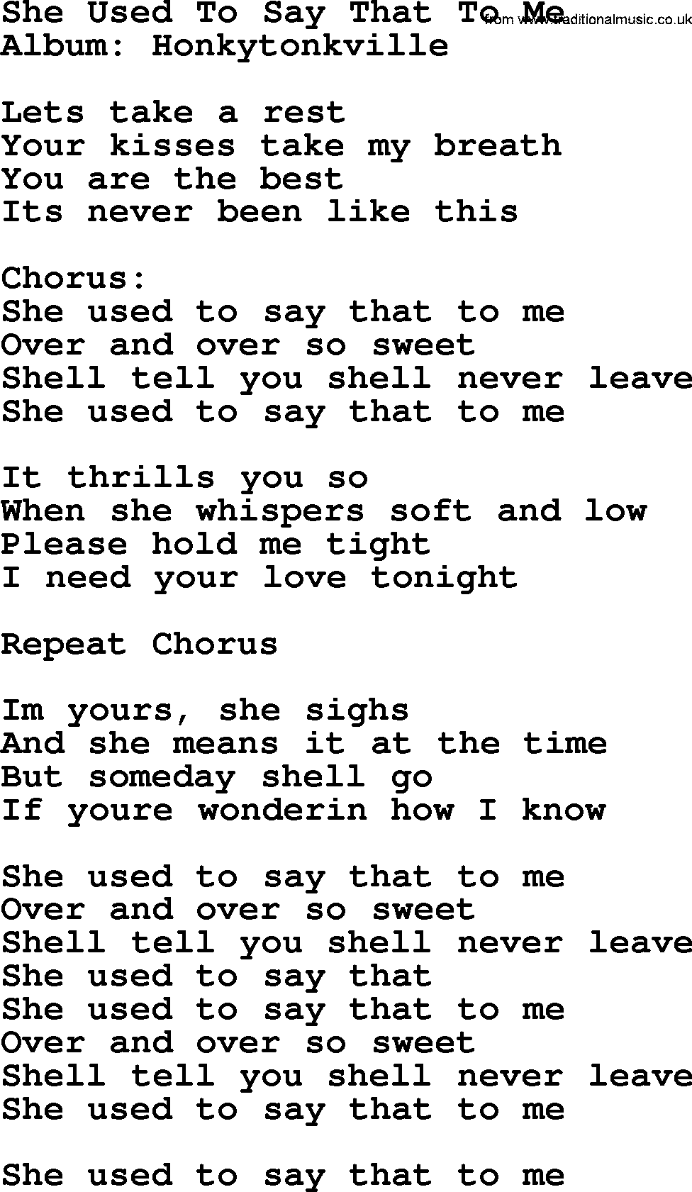 George Strait song: She Used To Say That To Me, lyrics