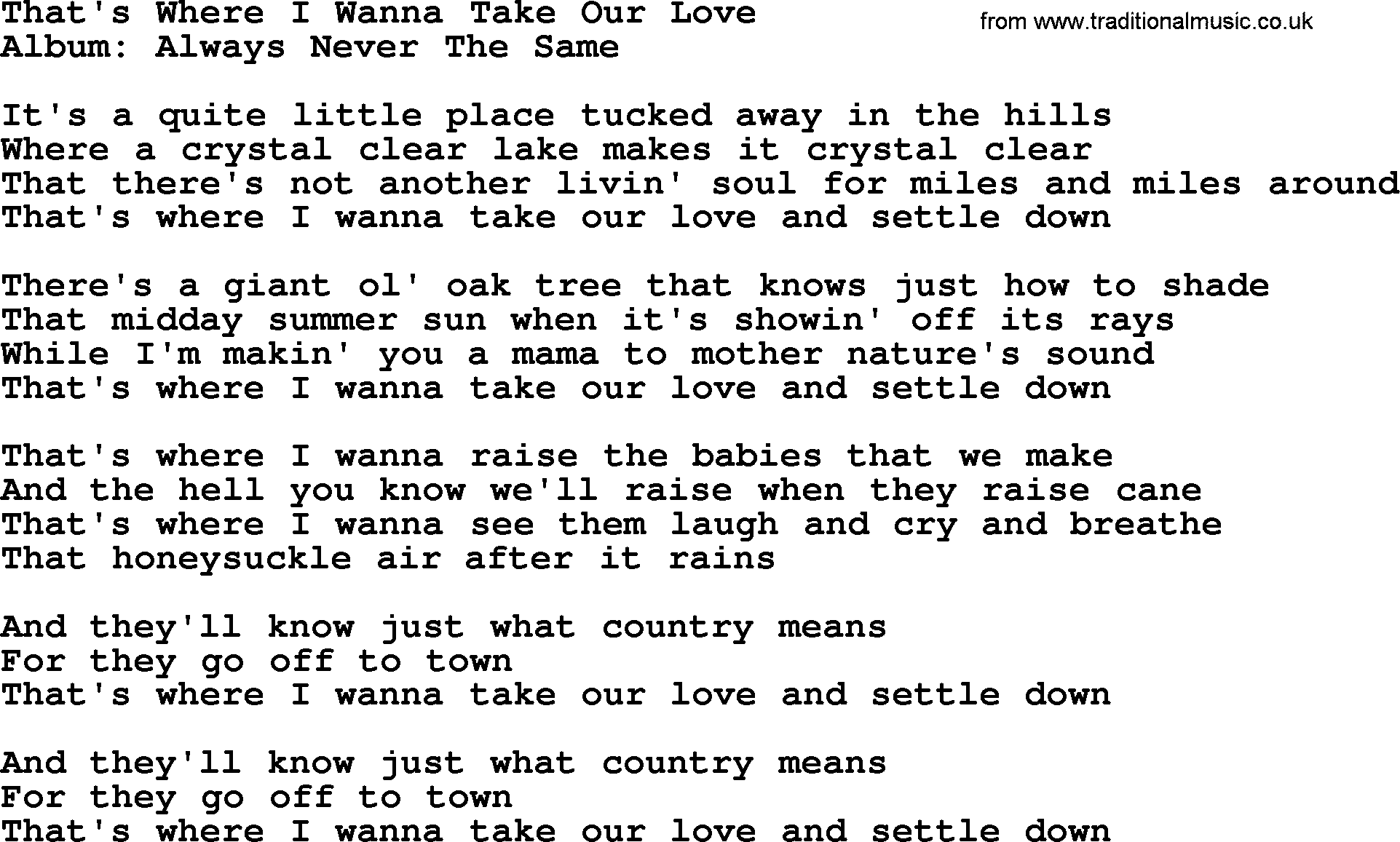 George Strait song: That's Where I Wanna Take Our Love, lyrics