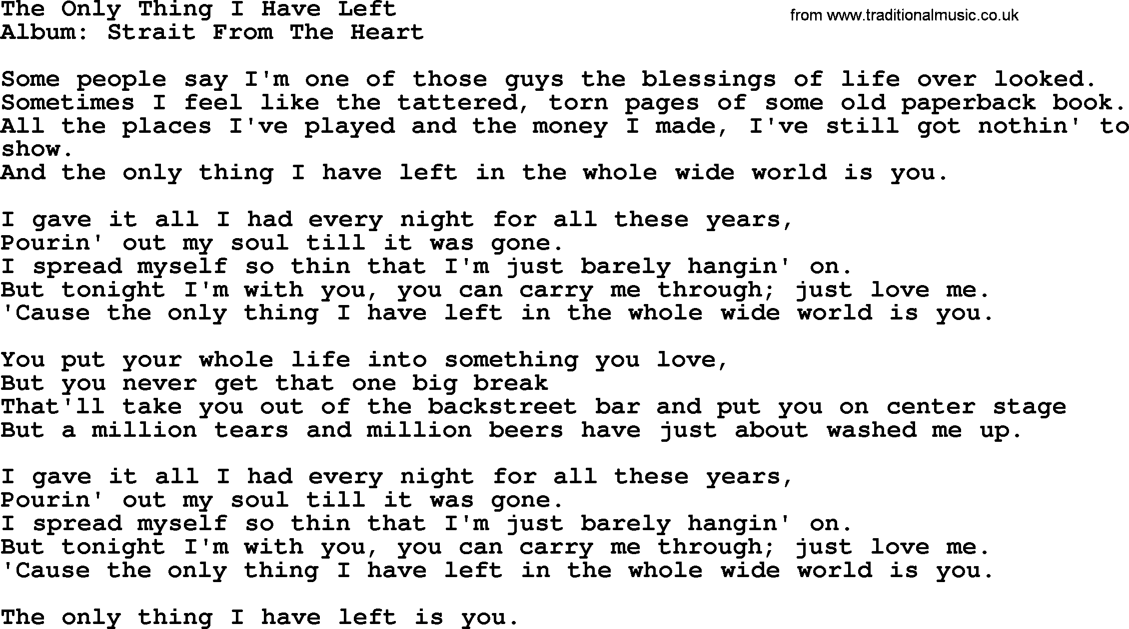 George Strait song: The Only Thing I Have Left, lyrics