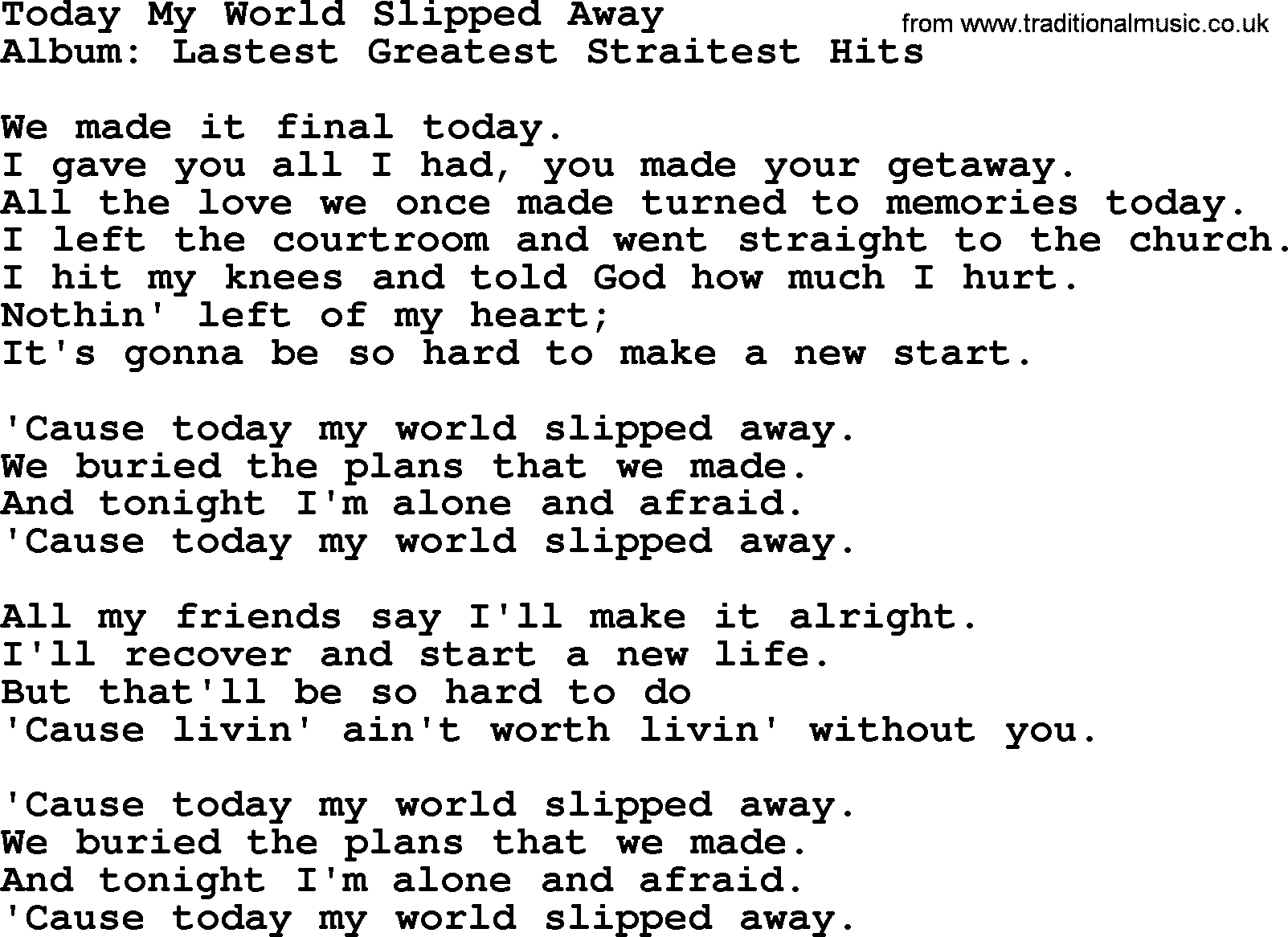 George Strait song: Today My World Slipped Away, lyrics