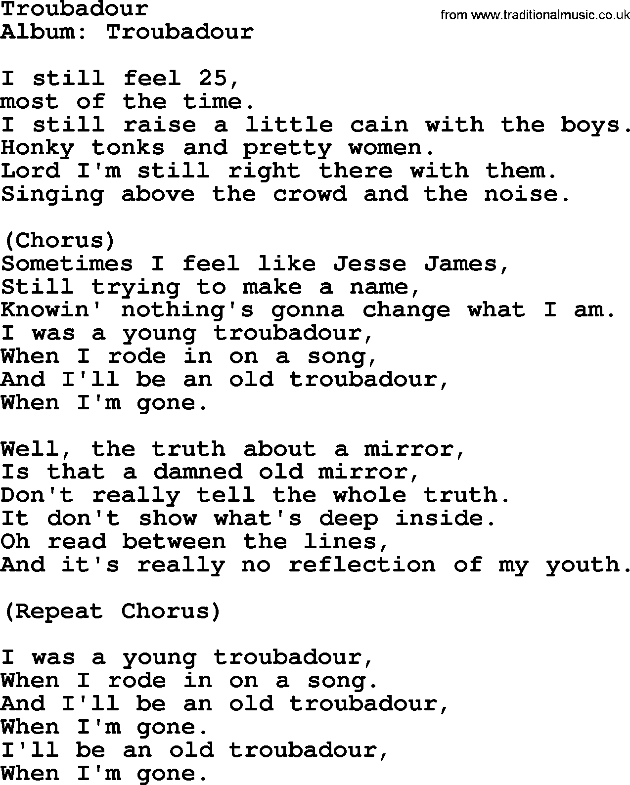 George Strait song: Troubadour, lyrics