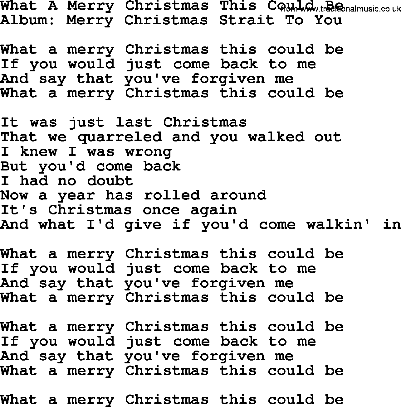 George Strait song: What A Merry Christmas This Could Be, lyrics