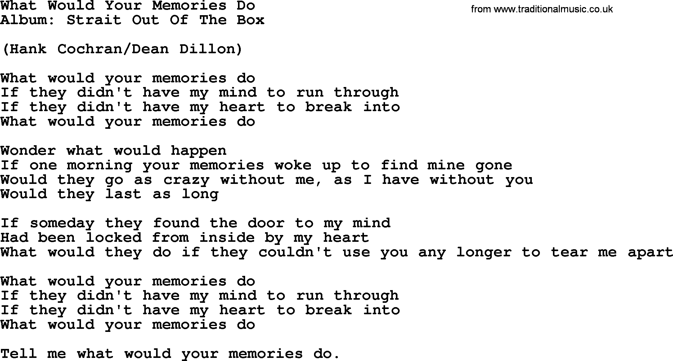 George Strait song: What Would Your Memories Do, lyrics