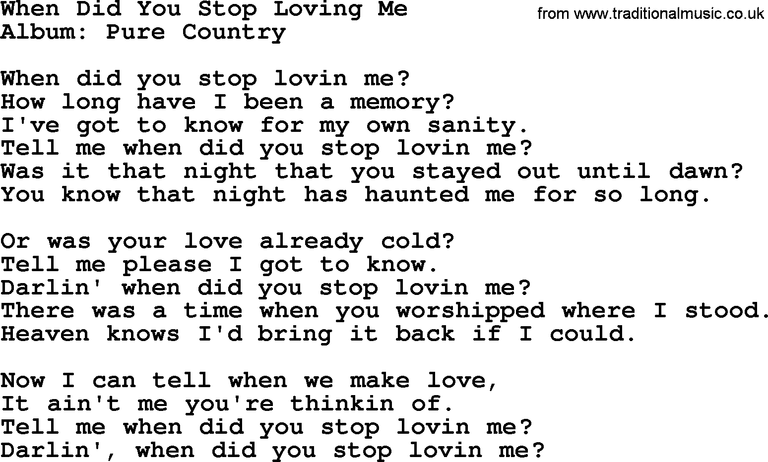 George Strait song: When Did You Stop Loving Me, lyrics