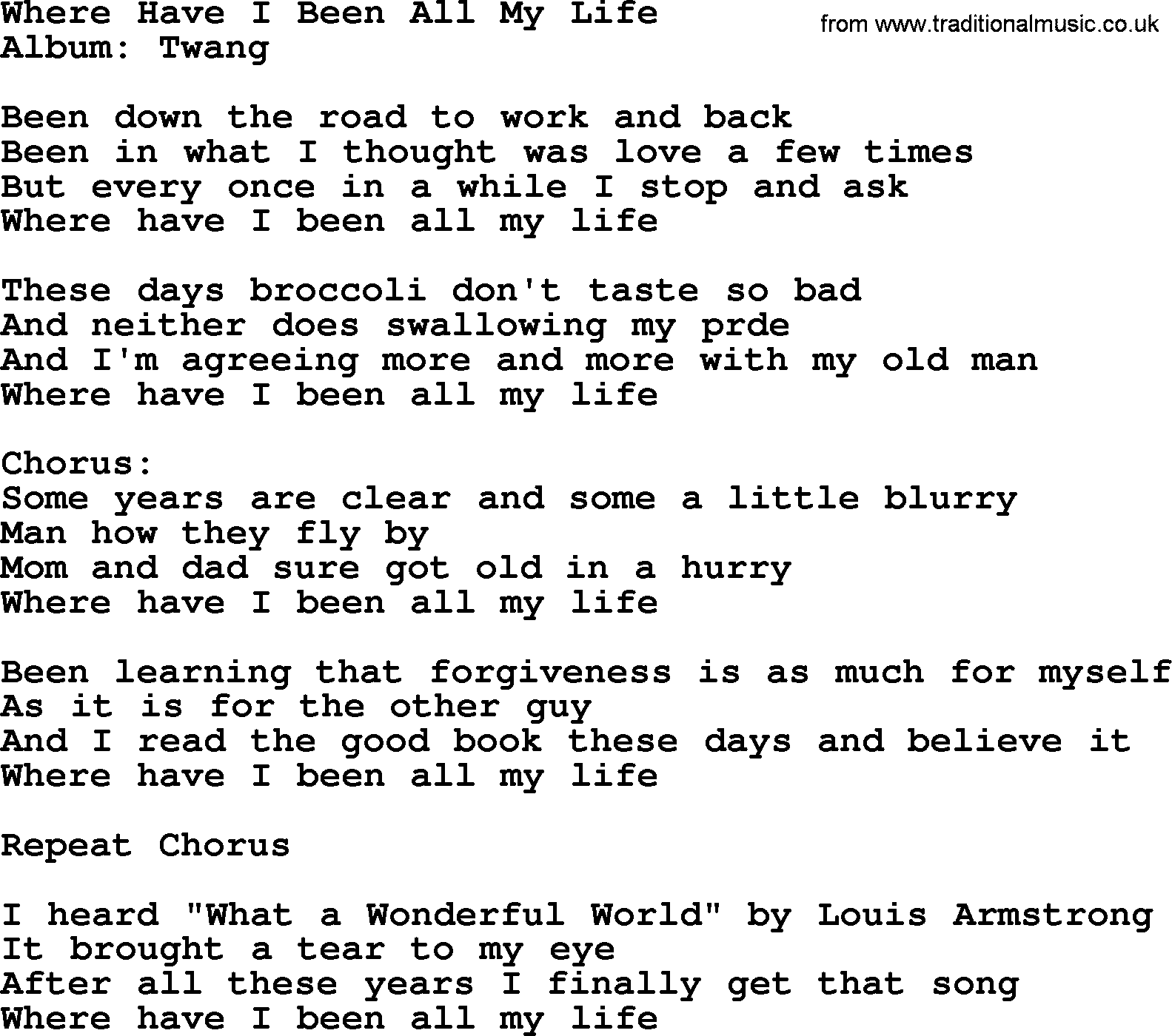 George Strait song: Where Have I Been All My Life, lyrics