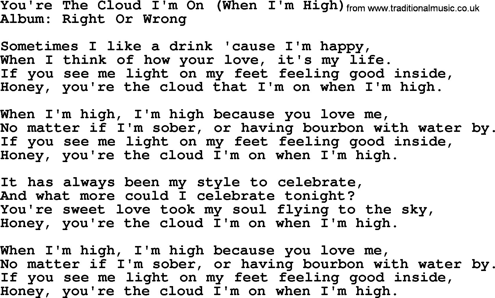 George Strait song: You're The Cloud I'm On (When I'm High), lyrics