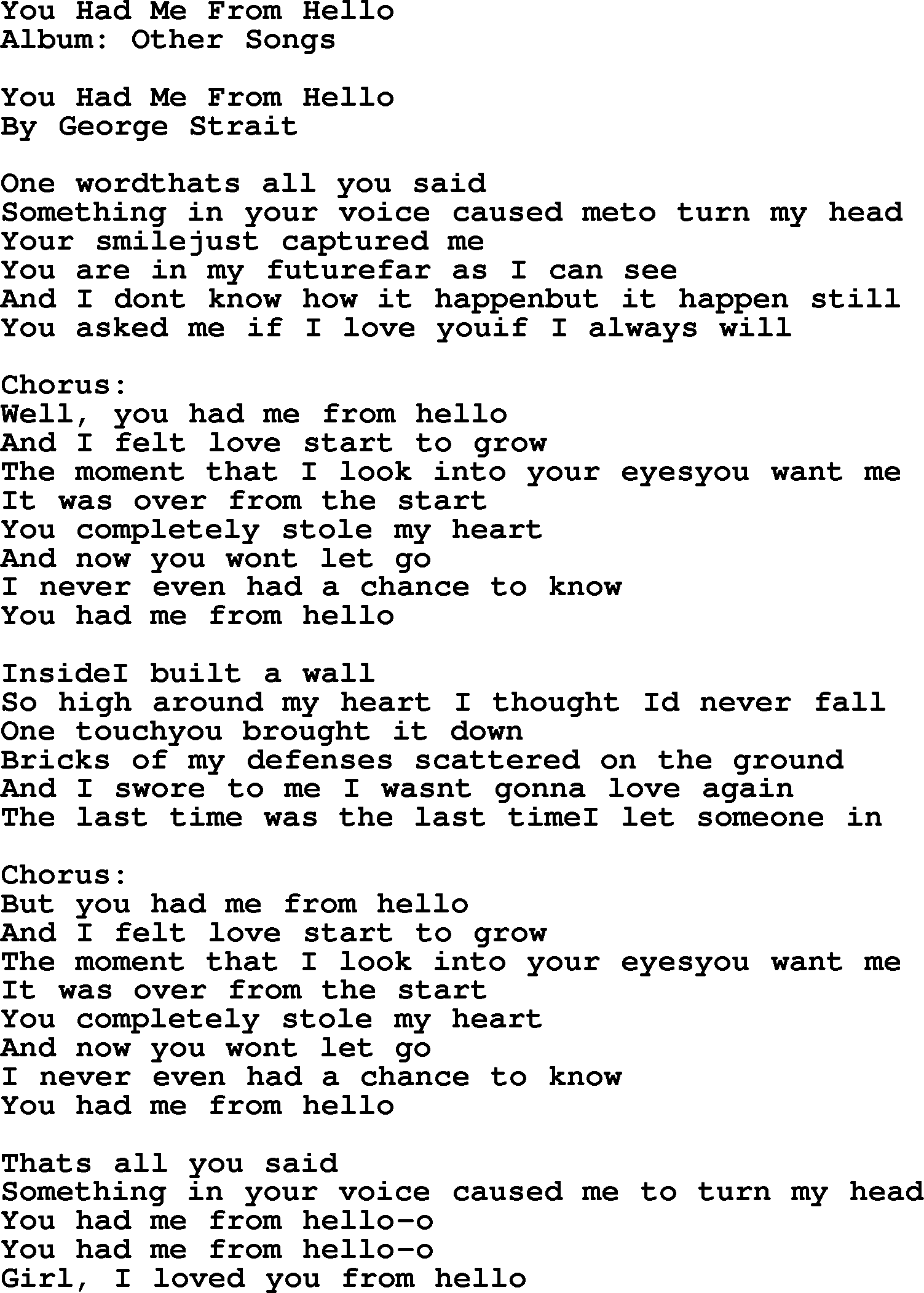 George Strait song: You Had Me From Hello, lyrics