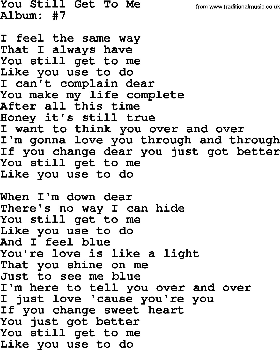 George Strait song: You Still Get To Me, lyrics