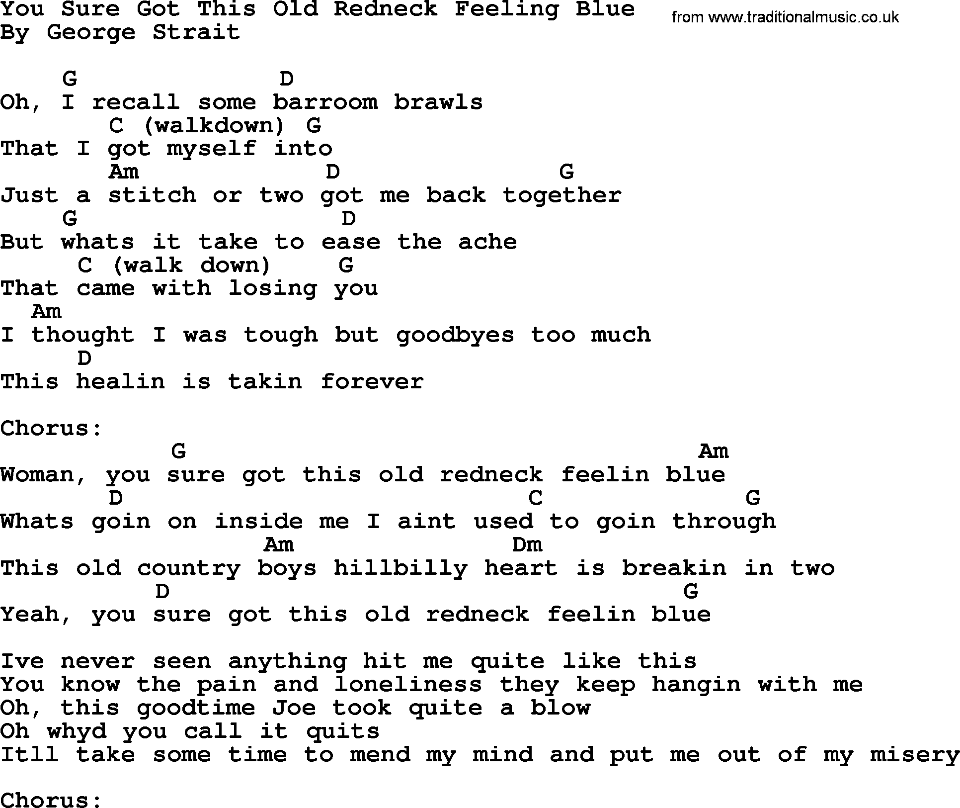 George Strait song: You Sure Got This Old Redneck Feeling Blue, lyrics and chords
