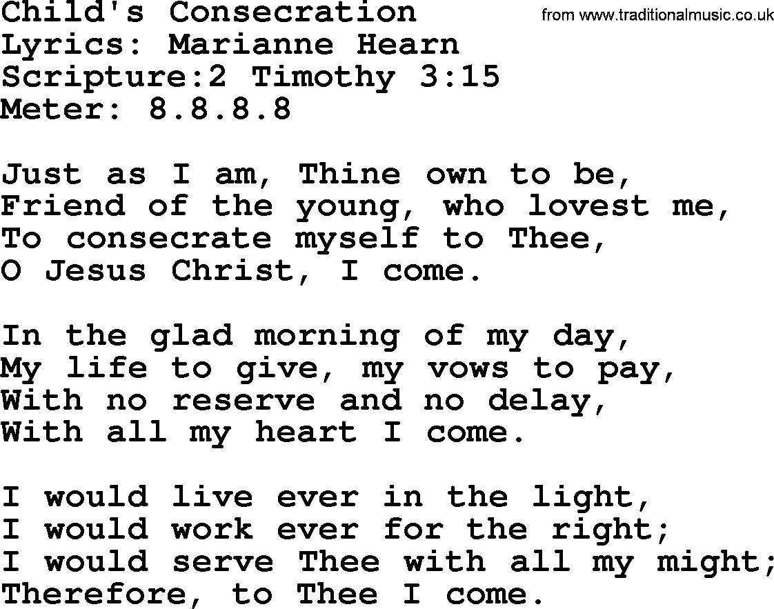 Hymns about  Angels, Hymn: Child's Consecration, lyrics, sheet music, midi & Mp3 music with PDF