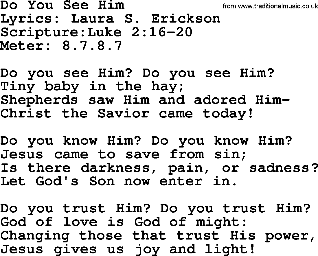 Hymns about  Angels, Hymn: Do You See Him, lyrics, sheet music, midi & Mp3 music with PDF