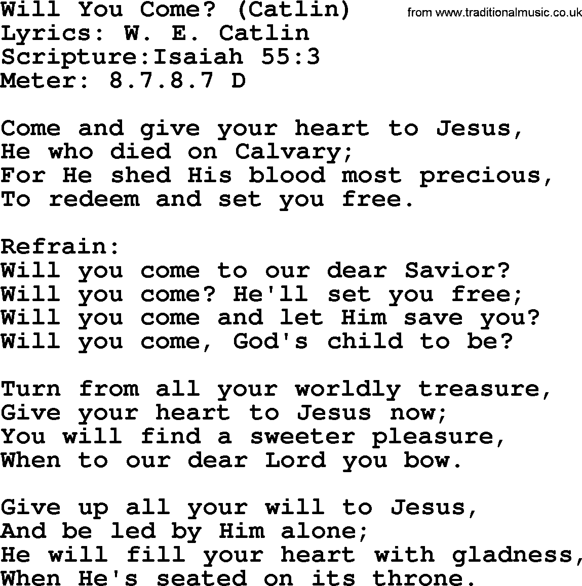 Hymns about  Angels, Hymn: Will You Come_ (Catlin), lyrics, sheet music, midi & Mp3 music with PDF