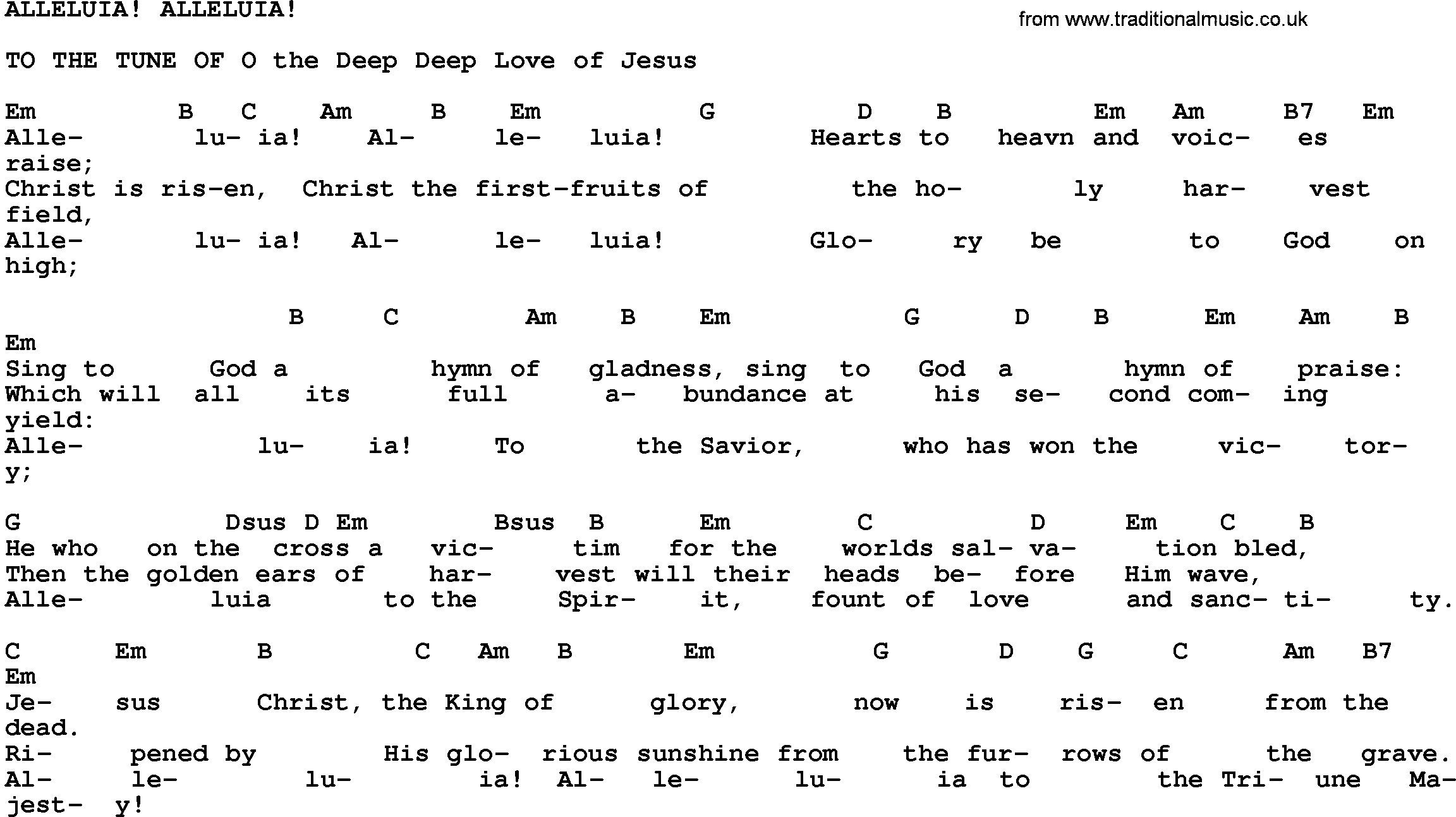 Gospel Song: Alleluia! Alleluia! (O The Deep, Deep)-Trad, lyrics and chords.