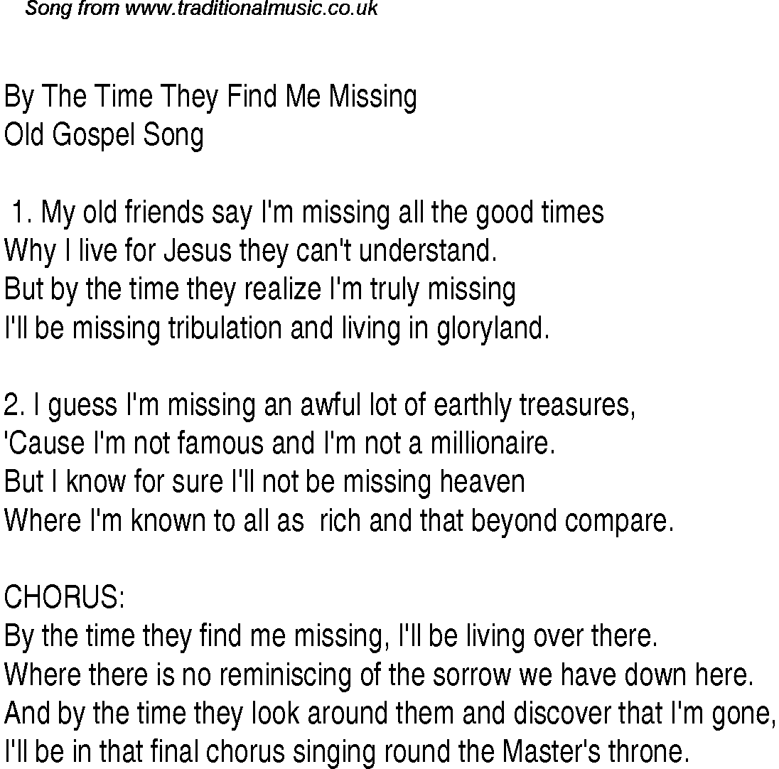 Gospel Song: by-the-time-they-find-me-missing, lyrics and chords.