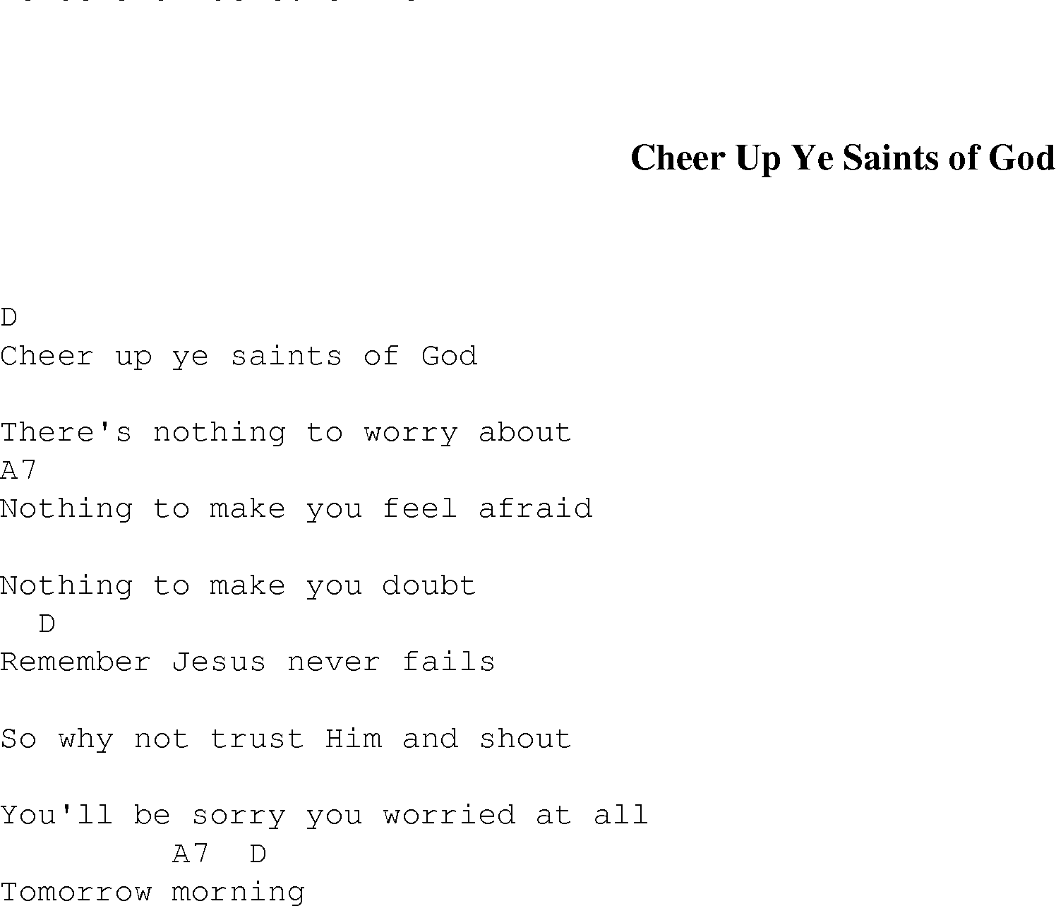 Gospel Song: cheer_up_ye_saints_of_god, lyrics and chords.