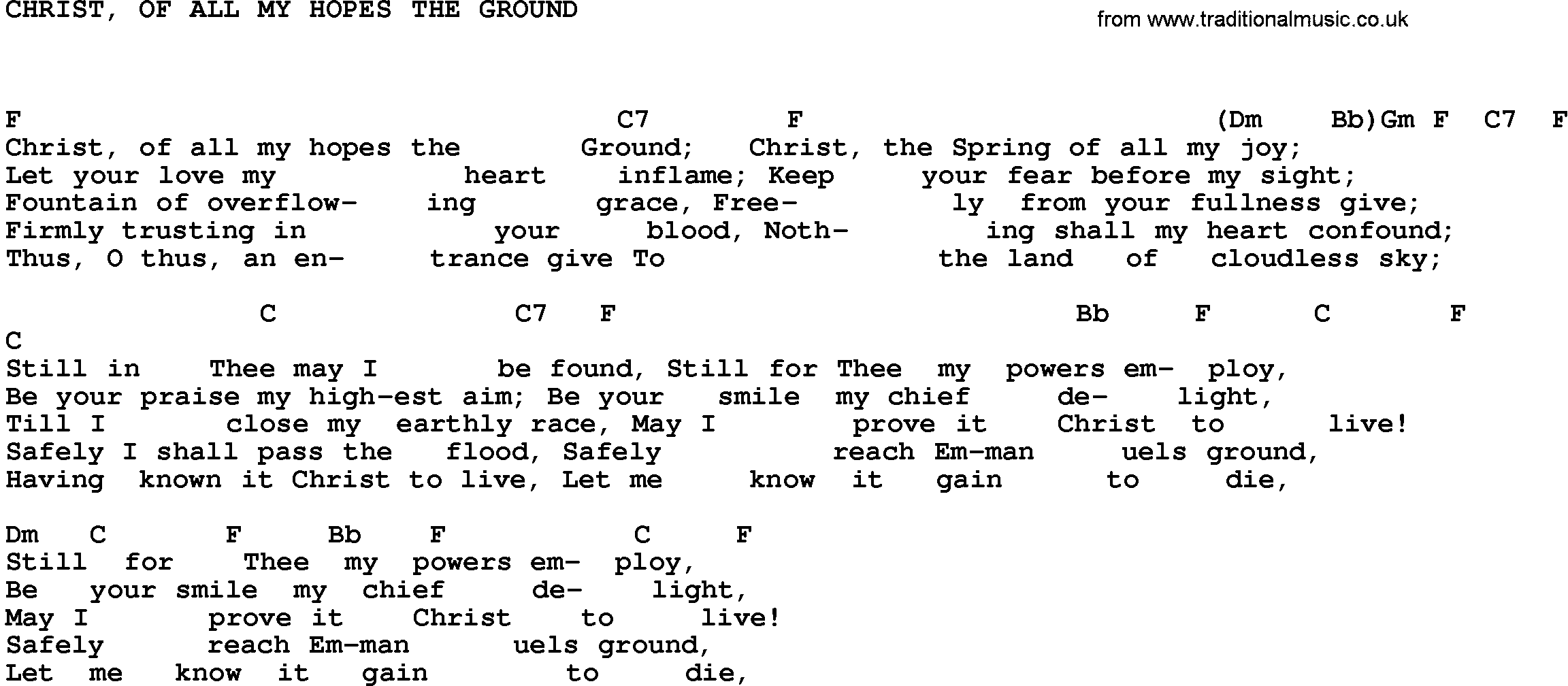 Gospel Song: Christ, Of All My Hopes The Ground-Trad, lyrics and chords.
