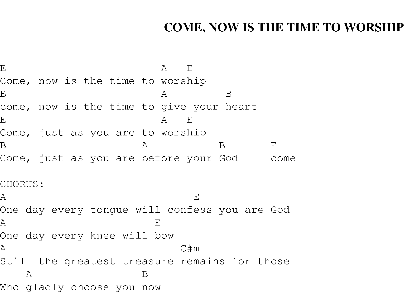 Gospel Song: come_now_is_the_time_to_worship, lyrics and chords.