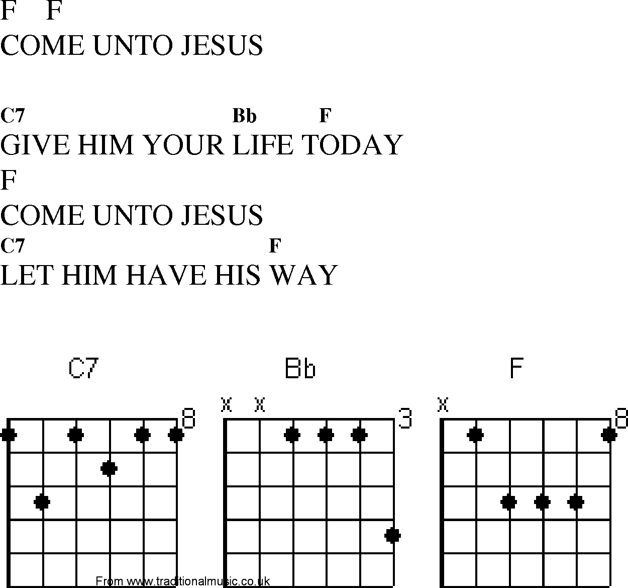 Gospel Song: come_unto_jesus, lyrics and chords.