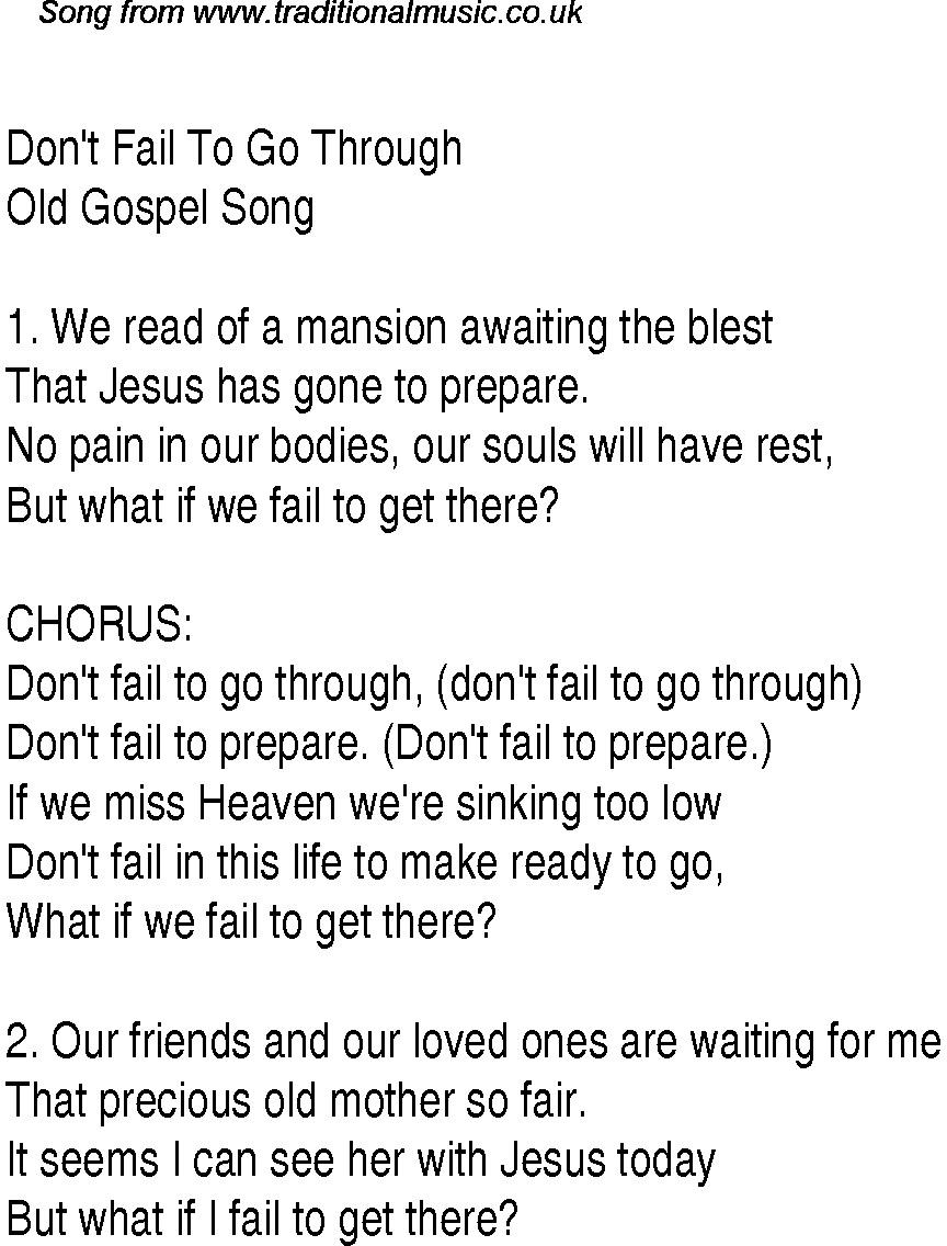 Gospel Song: don't-fail-to-go-through, lyrics and chords.