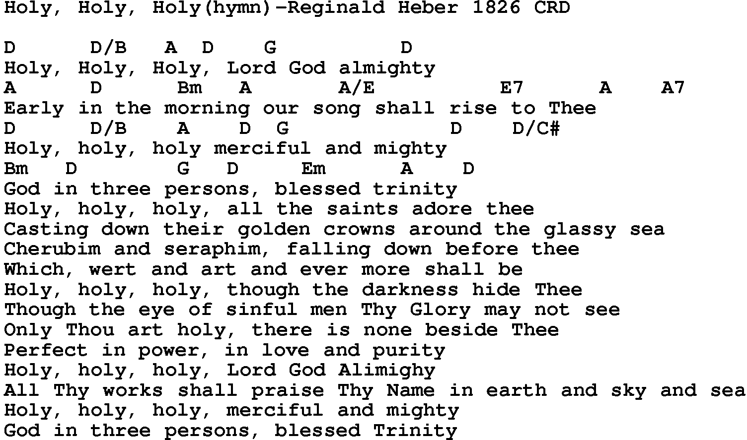 Gospel Song: Holy, Holy, Holy(Hymn)-Reginald Heber 1826, lyrics and chords.
