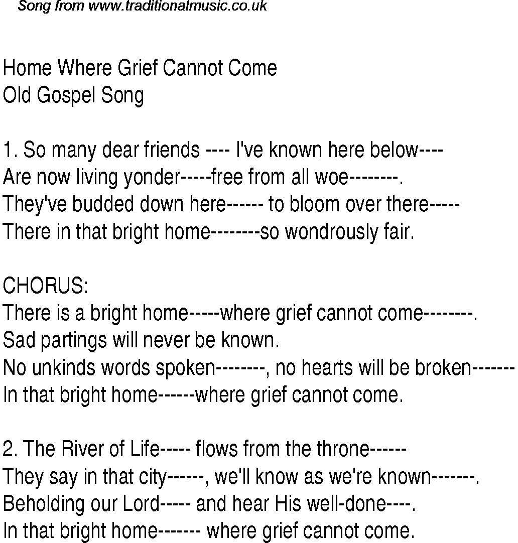Gospel Song: home-where-grief-cannot-come, lyrics and chords.
