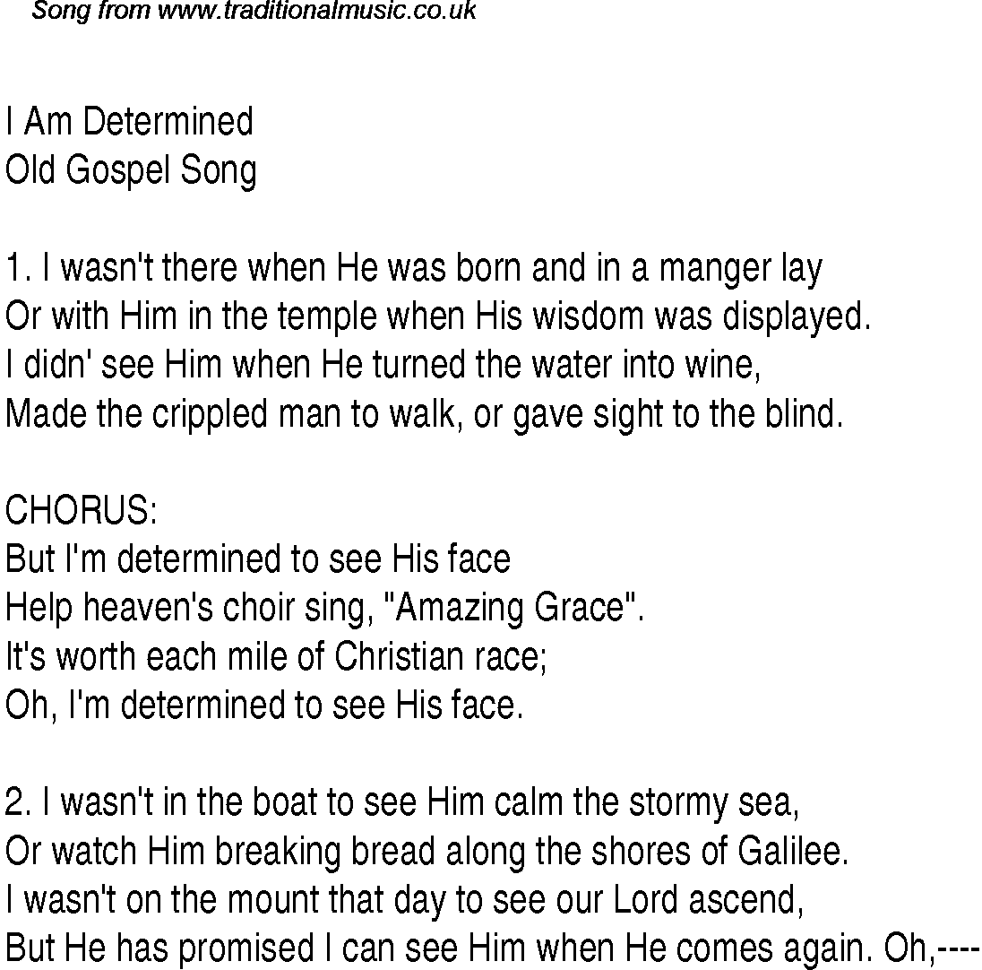 Gospel Song: i-am-determined, lyrics and chords.