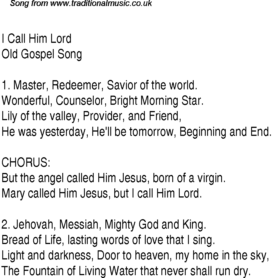 Gospel Song: i-call-him-lord, lyrics and chords.