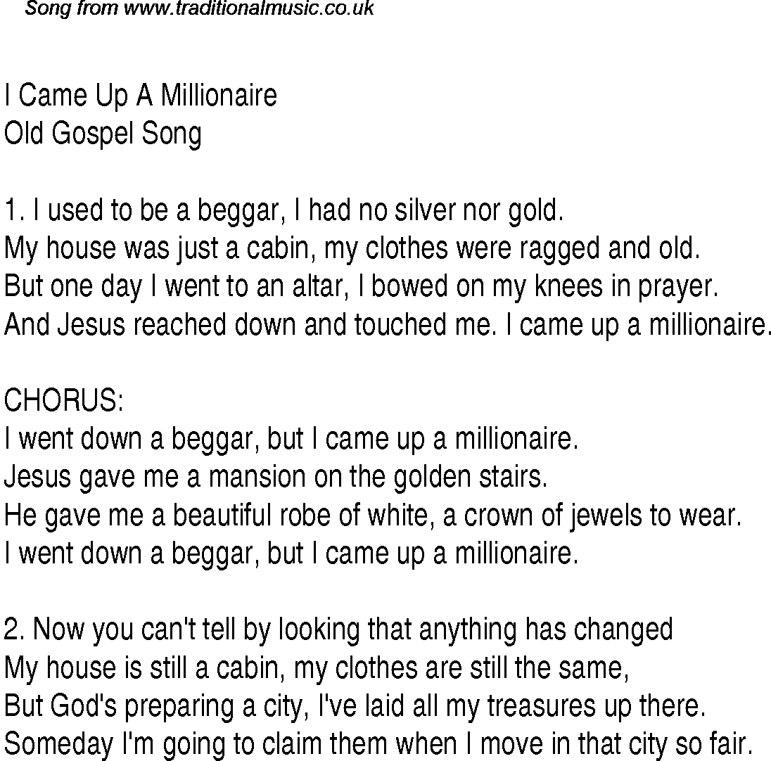 Gospel Song: i-came-up-a-millionaire, lyrics and chords.