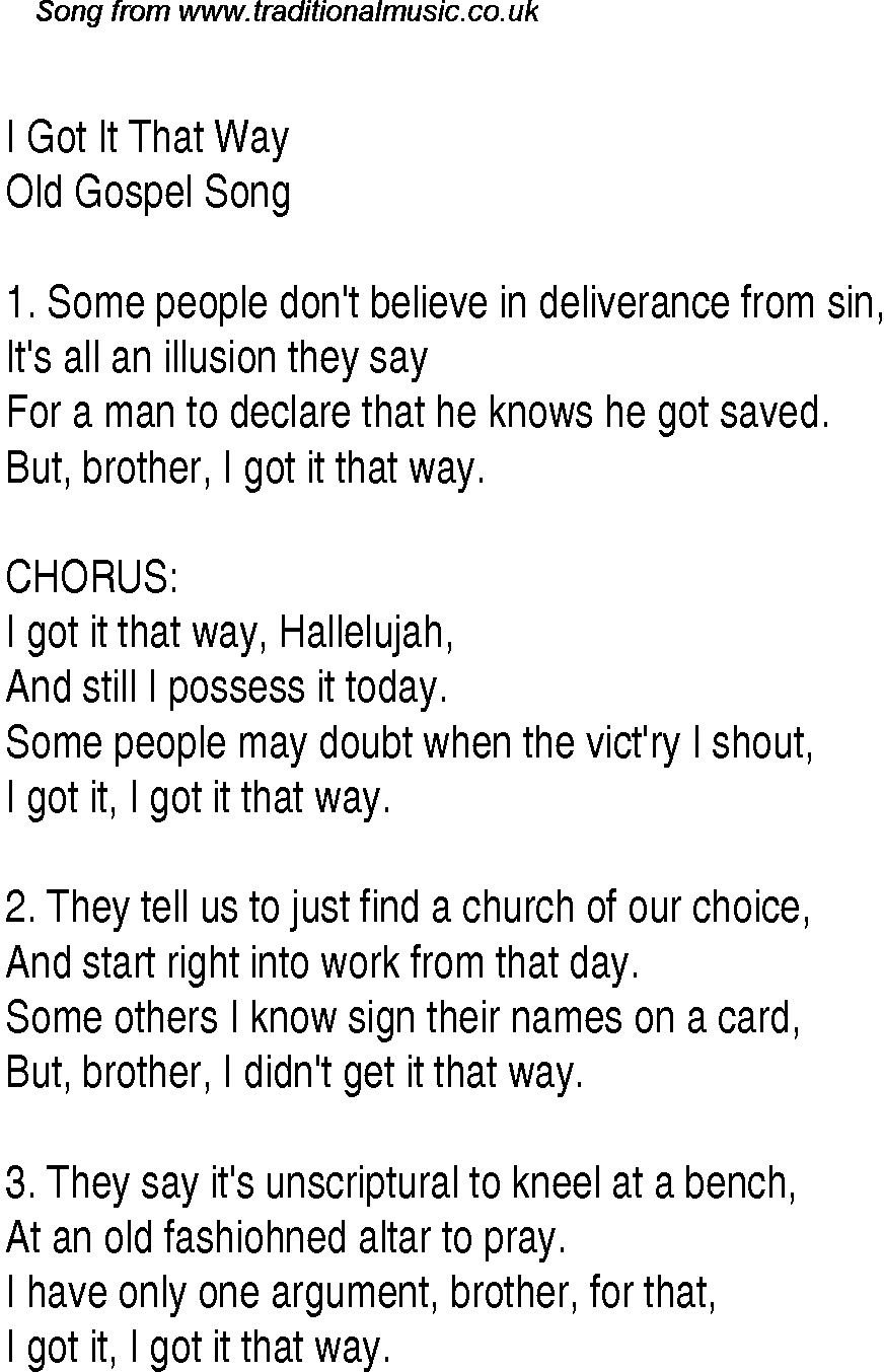 Gospel Song: i-got-it-that-way, lyrics and chords.