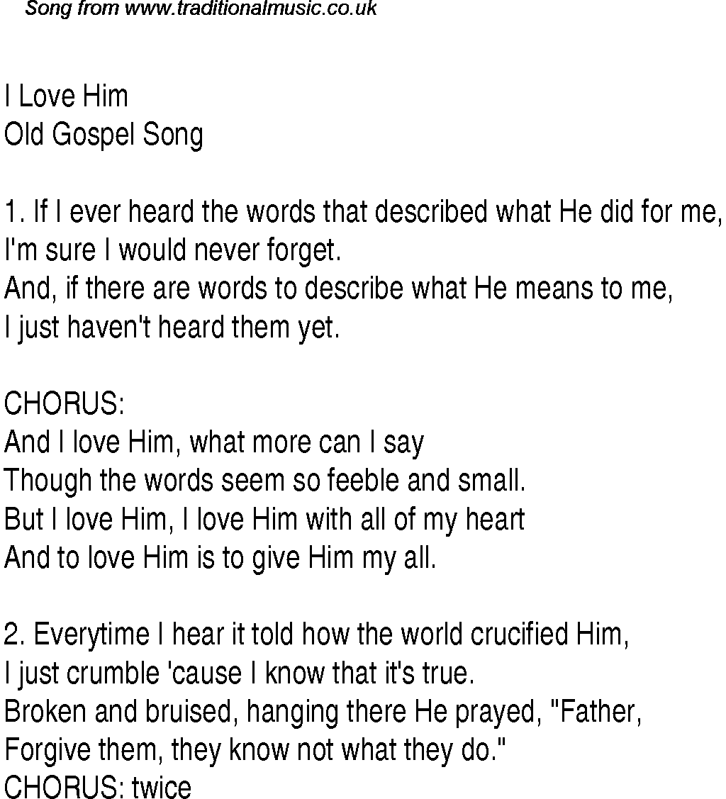 Gospel Song: i-love-him, lyrics and chords.