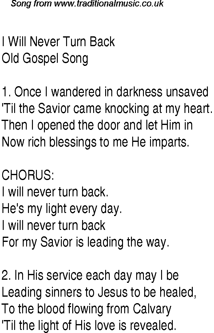 Gospel Song: i-will-never-turn-back, lyrics and chords.
