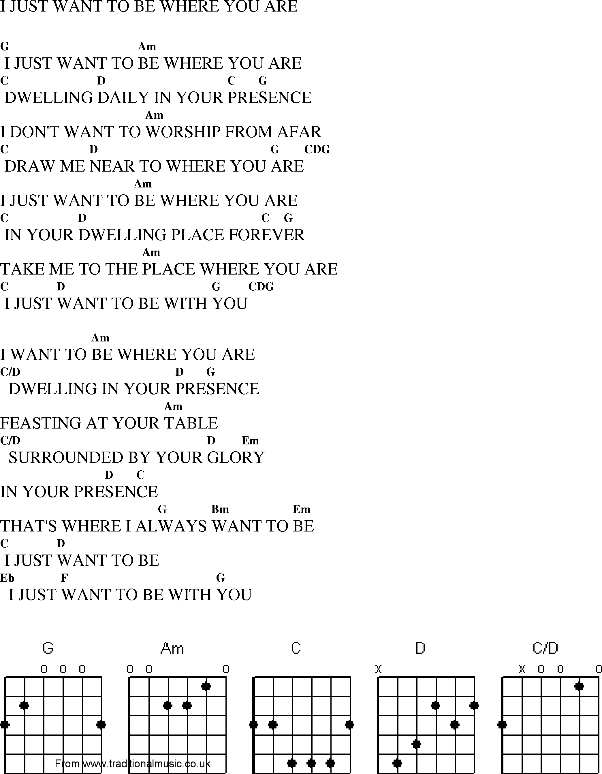Gospel Song: i_just_want_to_be_where_you_are, lyrics and chords.