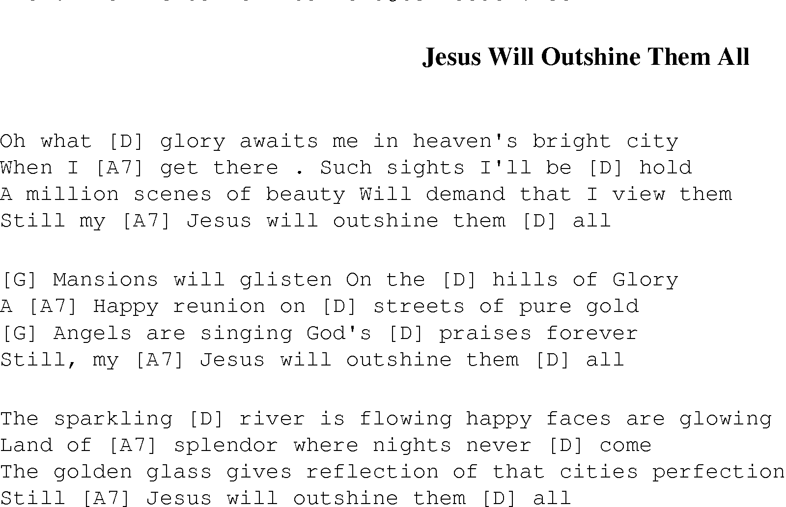 Gospel Song: jesus_will_outshine_them_all, lyrics and chords.