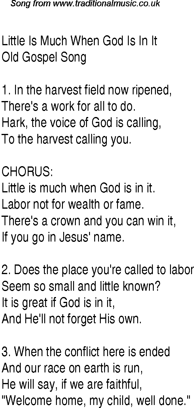 Gospel Song: little-is-much-when-god-is-in-it, lyrics and chords.