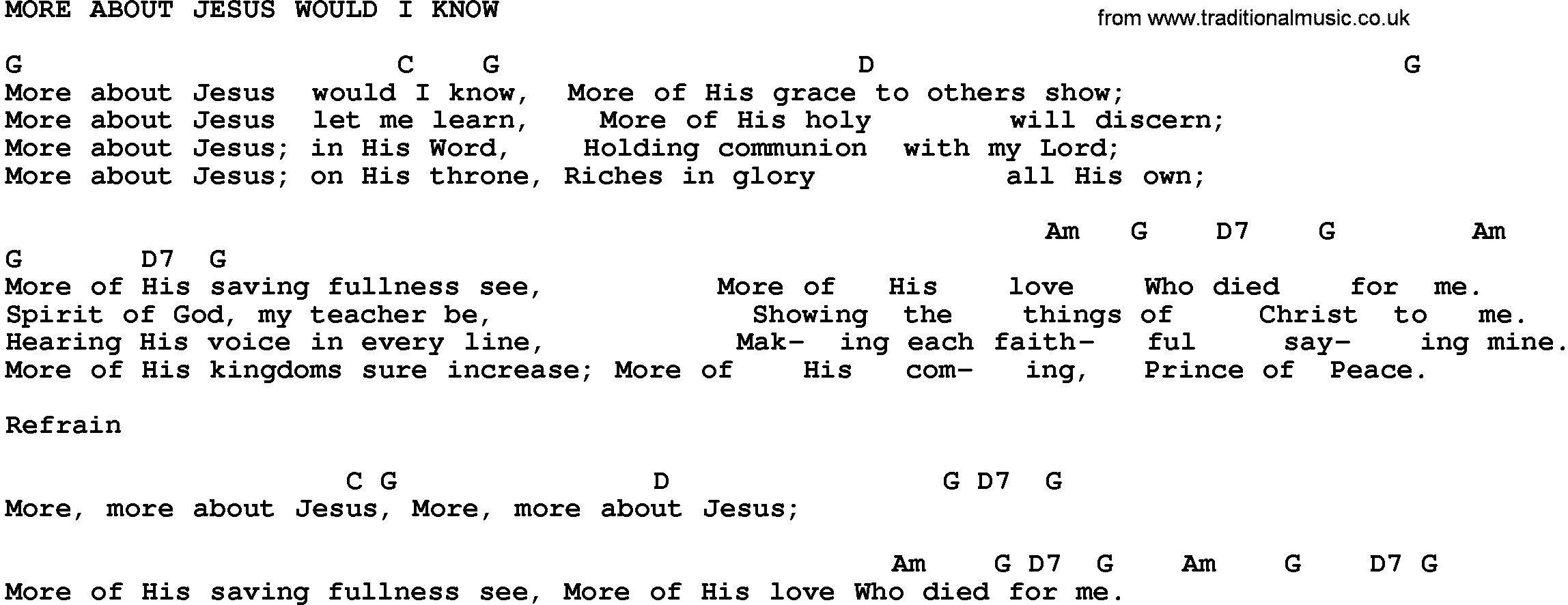 Gospel Song: More About Jesus Would I Know-Trad, lyrics and chords.