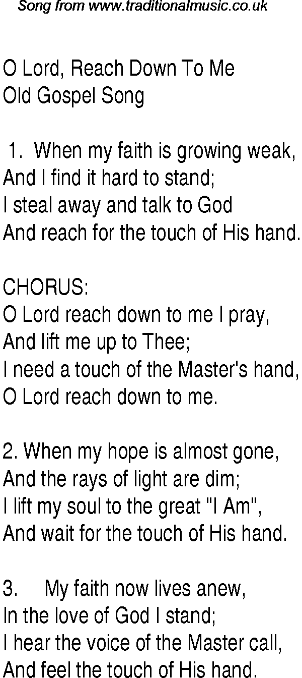 Gospel Song: o-lord,-reach-down-to-me, lyrics and chords.