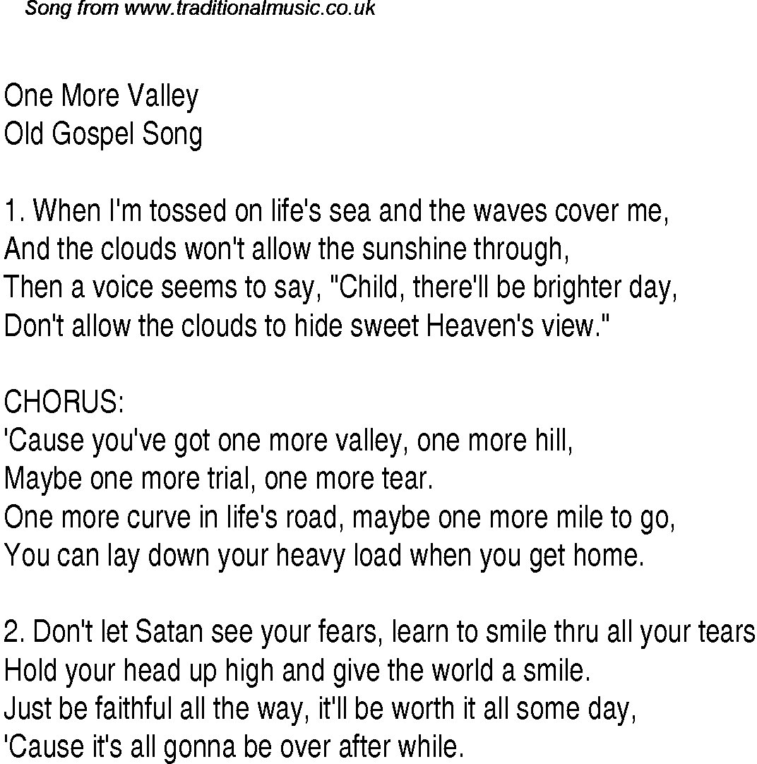 Gospel Song: one-more-valley, lyrics and chords.
