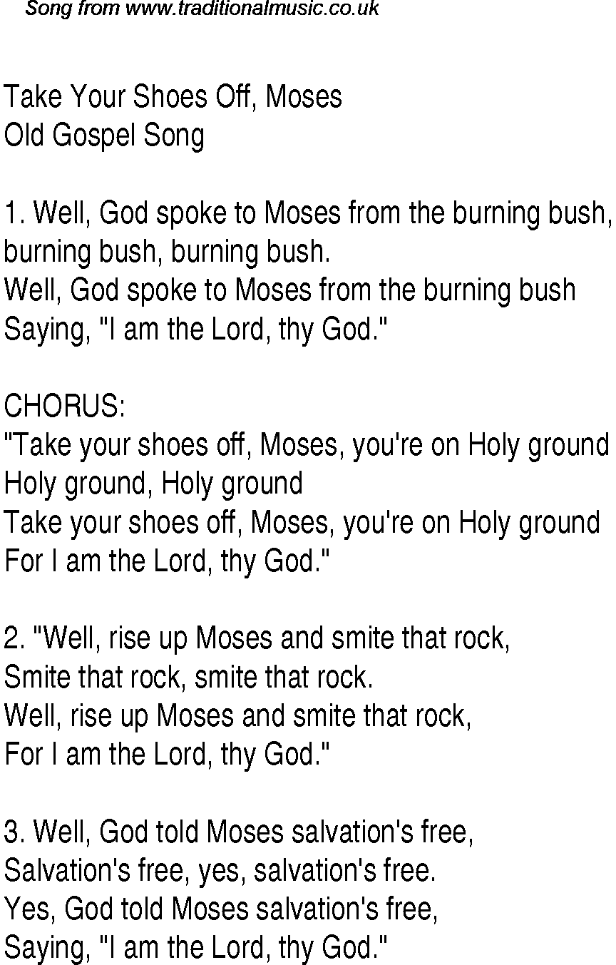 Gospel Song: take-your-shoes-off,-moses, lyrics and chords.