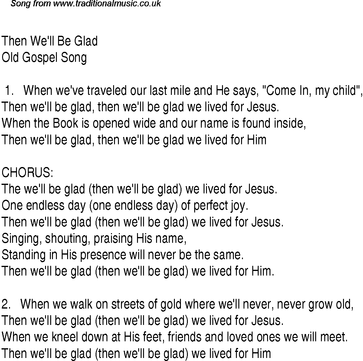Gospel Song: then-we'll-be-glad, lyrics and chords.